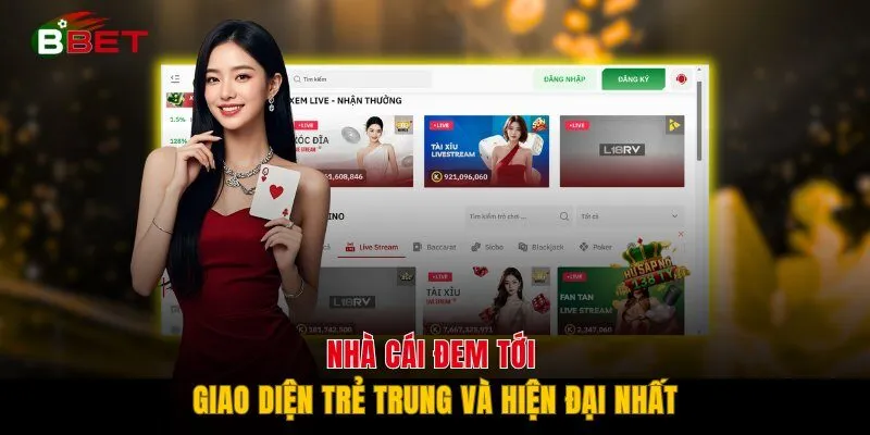 Nhà cái đem tới giao diện trẻ trung và hiện đại nhất
